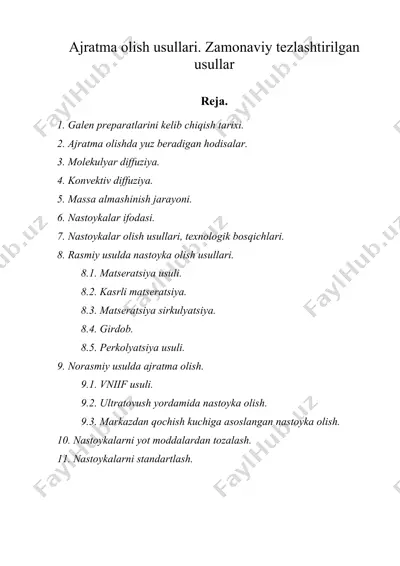 ajratma olish usullari. zamonaviy tezlashtirilgan usullar — DOC