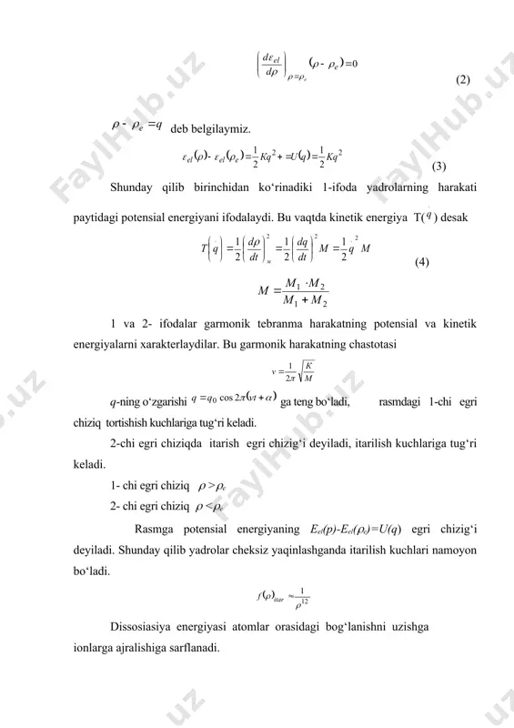 molekula elektron energiyasining yadrolar orasidagi masofaga bog‘liqligi. molekula muvozanat holati - Page 4