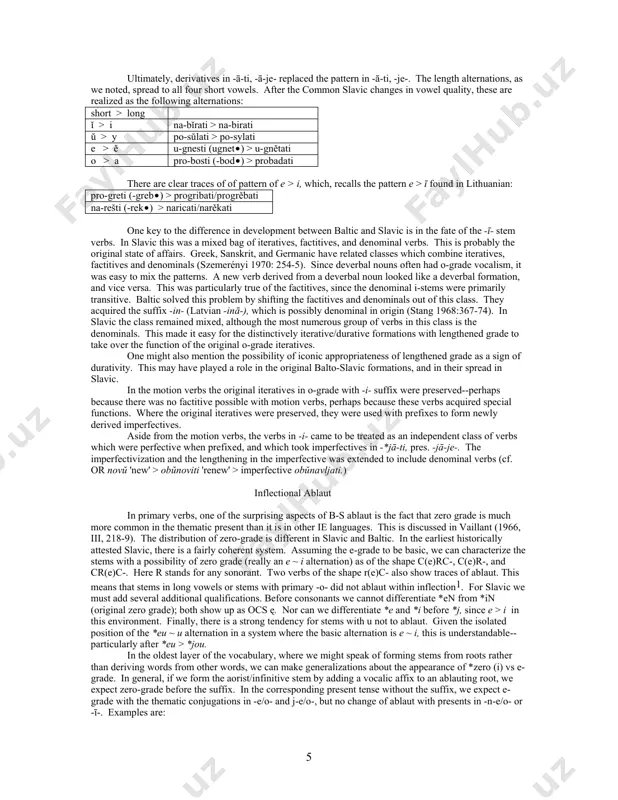 present gin-e/o-. the consonantal endings which would have conditioned the lengthened variant included the infinitive, the s-future, the s-past, and the l-participles, insofar as they existed in each language. where stem variants occurred elsewhere in balto-slavic, they generally opposed the present tense stem to the rest of the paradigm. kuriłowicz suggests that this pattern provided the model for the spread of the new length to the entire nonpresent stem, including the prevocalic stem of the past in lithuanian (e.g. gýnė). one might even argue that the nonpresent stem was the basic variant. it thus became a logical candidate for a stem to be used in derivation. the later shortening of diphthongs in closed syllables changed the system. insofar as length had spread to positions before vowels and was preserved, it became interpretable as a morphologically conditioned lengthening. it then could spread within morphological categories to forms which did not originally …