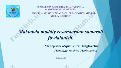 maktabda moddiy resurslardan samarali foydalanish — PPTX