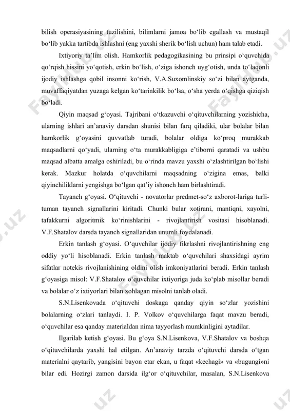 haxsidagi ayrim sifatlar notekis rivojlanishining oldini olish imkoniyatlarini beradi. erkin tanlash g‘oyasiga misol: v.f.shatalov o‘quvchilar ixtiyoriga juda ko‘plab misollar beradi va bolalar o‘z ixtiyorlari bilan xohlagan misolni tanlab oladi. s.n.lisenkovada o‘qituvchi doskaga qanday qiyin so‘zlar yozishini bolalarning o‘zlari tanlaydi. i. p. volkov o‘quvchilarga faqat mavzu beradi, o‘quvchilar esa qanday materialdan nima tayyorlash mumkinligini aytadilar. ilgarilab ketish g‘oyasi. bu g‘oya s.n.lisenkova, v.f.shatalov va boshqa o‘qituvchilarda yaxshi hal etilgan. an’anaviy tarzda o‘qituvchi darsda o‘tgan materialni qaytarib, yangisini bayon etar ekan, u faqat «kechagi» va «bugungi»ni bilar edi. hozirgi zamon darsida ilg‘or o‘qituvchilar, masalan, s.n.lisenkova misolida, darsning ma’lum vaqtini keyinchalik o‘qitilgan materialni o‘zlashtirishga ajratadi. yirik bloklar g‘oyasi. tajriba shuni ko‘rsatyaptiki, agar materiallar yiriklashtirilib, yagona blokka birlashtirilsa, o‘quvchiga tushadigan og‘irlikni keskin kamaytirish hisobiga o‘rganiladigan material hajmini ko‘paytirish imkoniyati yuzaga keladi. ijodkor novator-o‘qituvchilar darslikdagi 3-4 paragrafdagi tekstlarini bitta darsda o‘rganishni ma’qul ko‘radilar. darsga turlicha shakl berish g‘oyasi. ijodiy ishlaydigan o‘qituvchilarda dars o‘rganilayotgan predmet shakliga javob …