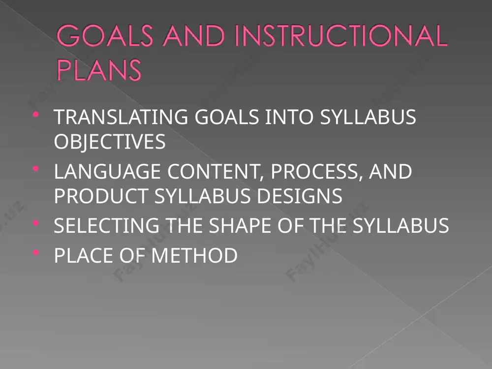 nt? techniques vs. methods translating general goals to specific objectives language content, process and product shape of syllabus place of method