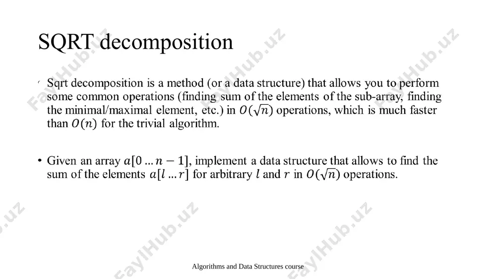 ithms and data structures course sqrt decomposition this approach allows us to significantly reduce the number of operations. indeed, the size of each "tail" does not exceed the block length , and the number of blocks in the sum does not exceed . since we have chosen , the total number of operations required to find the sum of elements on the interval is algorithms and data structures course image280.png image252.png image26.png image27.png image28.png image33.png image34.png image35.png image36.png /docprops/thumbnail.jpeg