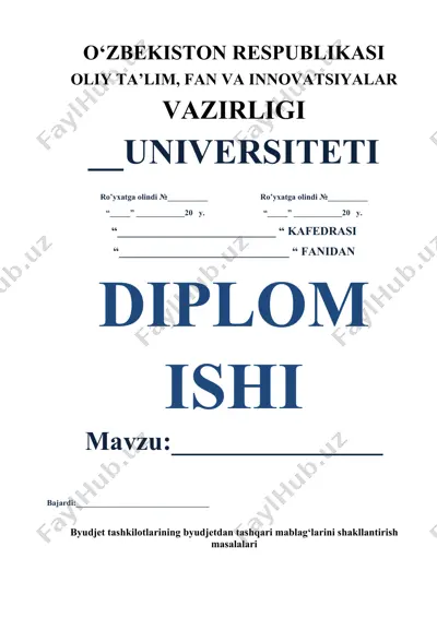 byudjet tashkilotlarining byudjetdan tashqari mablag‘larini shakllantirish masalalari — DOCX