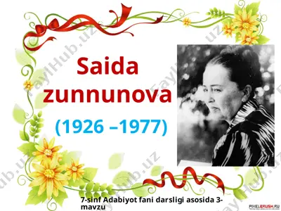 saida zunnunova 7-sinf — PPTX