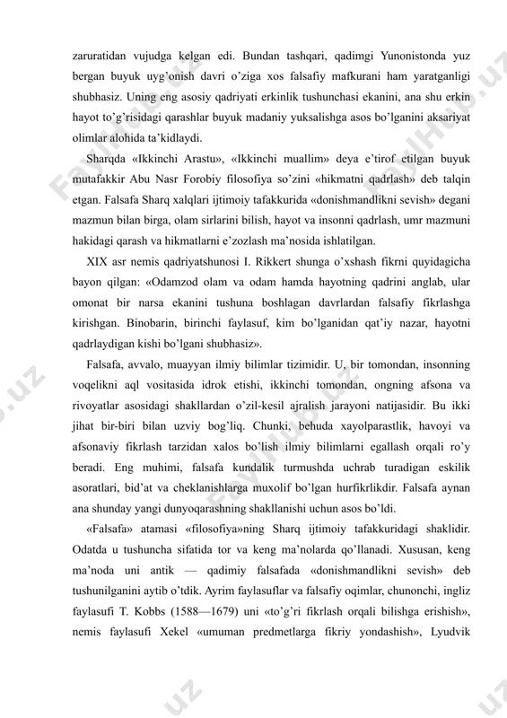 egallash orqali ro’y beradi. eng muhimi, falsafa kundalik turmushda uchrab turadigan eskilik asoratlari, bid’at va cheklanishlarga muxolif bo’lgan hurfikrlikdir. falsafa aynan ana shunday yangi dunyoqarashning shakllanishi uchun asos bo’ldi. «falsafa» atamasi «filosofiya»ning sharq ijtimoiy tafakkuridagi shaklidir. odatda u tushuncha sifatida tor va keng ma’nolarda qo’llanadi. xususan, keng ma’noda uni antik — qadimiy falsafada «donishmandlikni sevish» deb tushunilganini aytib o’tdik. ayrim faylasuflar va falsafiy oqimlar, chunonchi, ingliz faylasufi t. kobbs (1588—1679) uni «to’g’ri fikrlash orqali bilishga erishish», nemis faylasufi xekel «umuman predmetlarga fikriy yondashish», lyudvik feyerbax «bor narsani bilish», pragmatizm ta’limoti namoyandalari esa, «foydali narsalarni bilish jarayoni» deya talqin etgan. «falsafa» tushunchasi tor ma’noda madaniyat, san’at, aqliy yoki hissiy bilish usuli, vositasi tarzida ta’riflanadi. falsafaga bo’lgan munosabatning xilma-xillikka asoslangani holda, unga yaxlit, umumlashgan ta’riflar ham berilgan. falsafaga ijtimoiy ong shakli bo’lgan madaniyat, san’at, qadriyat nuqtai nazaridan qaraydigan bo’lsak, uning milliylikni aks ettirish imkoniyati tuqiladi. ammo ontologiya, gnoseologiya, naturfilosofiya, antropologiya kabi fan …