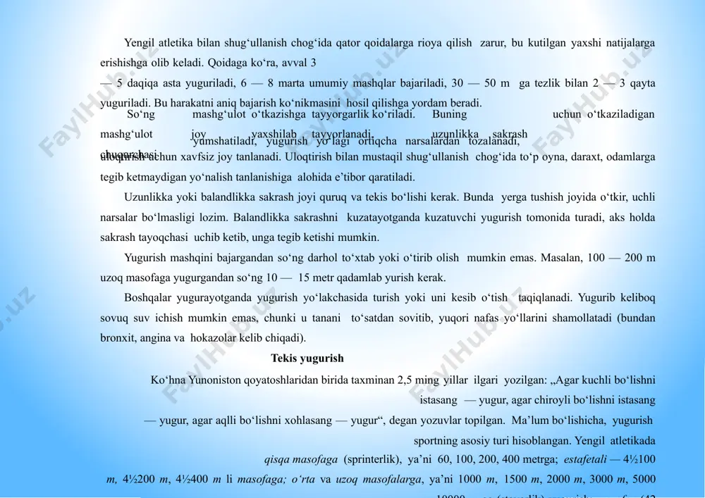 di (bundan bronxit, angina va hokazolar kelib chiqadi). tekis yugurish ko‘hna yunoniston qoyatoshlaridan birida taxminan 2,5 ming yillar ilgari yozilgan: „agar kuchli bo‘lishni istasang — yugur, agar chiroyli bo‘lishni istasang — yugur, agar aqlli bo‘lishni xohlasang — yugur“, degan yozuvlar topilgan. ma’lum bo‘lishicha, yugurish sportning asosiy turi hisoblangan. yengil atletikada qisqa masofaga (sprinterlik), ya’ni 60, 100, 200, 400 metrga; estafetali — 4½100 m, 4½200 m, 4½400 m li masofaga; o‘rta va uzoq masofalarga, ya’ni 1000 m, 1500 m, 2000 m, 3000 m, 5000 m, 10000 m ga (stayerlik) yugurish; marafon (42 km 195 m) yugurish kabi yengil yugurish turlari mavjud. bulardan tashqari, uzoq masofalarga (5 km dan 80 km gacha) ham yuguriladi. mahalliy sharoitda yugurish kross yugurish deb yuritiladi. kollej dasturida yengil atletika darslarida qisqa masofalarga (30 — 60 m) va chidamlilikka (1000 m) yugurish tavsiya etiladi. tekis yugurish tekis maydon yoki stadionlarda o‘tkaziladi. yurish yo‘lakchasi kamida 80m bo‘lishi zarur …