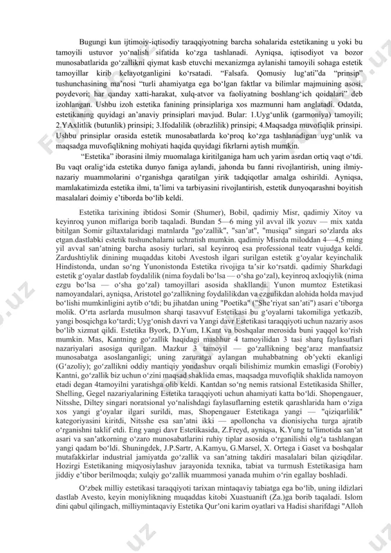u yoki bu voqelikka dahldor go‘zallik tuyg‘ularining mohiyatini bilishga intiladigan hodisalar majmui; b) borliqni hissiy idrok etishga asoslangan ong shakli; v) haqiqatni anglash va his qilish, qadriyatlarni bilish va tahlil etishga qaratilgan inson faoliyatining turidir. estetika predmeti, obekti va tadqiqot doirasiga ega fan. ma’lumki, barcha fanlar o‘z predmetiga ega bo‘lib, olamning mohiyatini bilish, borliqning mazmunini tushunish, voqelikni tasavvur qilishga qarab har bir fan o‘z predmetini belgilaydi. olaylik, salomatlik tibbiyotning maqsadi bo‘lsa, uning predmeti - inson salomatligini asrash, mustahkamlash, himoya qiluvchi vositalar, hodisalar, omillar hisoblanadi. biroq, estetikaning predmetini tibbiyotnikidek bir so‘z bilan ifodalash qiyin. mohiyatan insonni paydo bo‘lishi va voqelikni idrok qilish bilan bog‘liq bo‘lgan barcha qadriyatlar estetikaning predmeti bo‘la oladi. jumladan, tabiat va uning estetik xususiyatlari, san’at va uning badiiy obrazlardagi ifodasi, ijod jarayoni va uning qonuniyatlari, jamiyat va uning rivojlanish prinsiplari estetikaning predmeti bo‘lib xizmat qiladi. chunonchi, immanuil kantning nazarida estetikaning predmeti – bu san’atdagi go‘zallik bo‘lib, u estetik …
