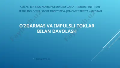 o’zgarmas va impulsli toklar bilan davolash — PPT