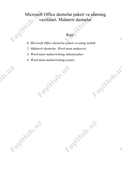 microsoft office dasturlar paketi va ularning vazifalari. muharrir dasturlar — DOC