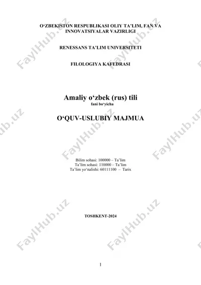 amaliy o‘zbek (rus) tili fani bo‘yicha o‘quv-uslubiy majmua — DOCX