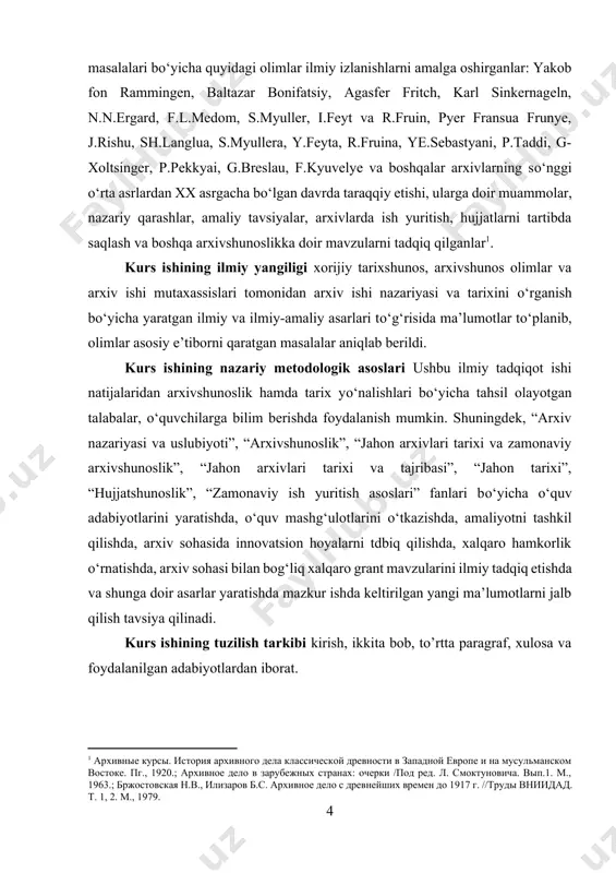 oslari” fanlari bо‘yicha о‘quv adabiyotlarini yaratishda, о‘quv mashg‘ulotlarini о‘tkazishda, amaliyotni tashkil qilishda, arxiv sohasida innovatsion hoyalarni tdbiq qilishda, xalqaro hamkorlik о‘rnatishda, arxiv sohasi bilan bog‘liq xalqaro grant mavzularini ilmiy tadqiq etishda va shunga doir asarlar yaratishda mazkur ishda keltirilgan yangi ma’lumotlarni jalb qilish tavsiya qilinadi. kurs ishining tuzilish tarkibi kirish, ikkita bob, to’rtta paragraf, xulosa va foydalanilgan adabiyotlardan iborat. [1: ўзбекистон республикаси президенти шавкат мирзиёевнинг олий мажлисга мурожаатномаси. халқ сўзи// 2017 йил, №258 (6952) 23 декабр] [2: архивные курсы. история архивного дела классической древности в западной европе и на мусульманском востоке. пг., 1920.; архивное дело в зарубежных странах: очерки /под ред. л. смоктуновича. вып.1. м., 1963.; бржостовская н.в., илизаров б.с. архивное дело с древнейших времен до 1917 г. //труды вниидад. т. 1, 2. м., 1979.] i – bob. yangi davrda germaniyada arxiv ishining shakllanishi. 1.1 yangi davrda germaniyada arxiv ishining rivojlanishi germaniyada arxiv ishining rivojlanishi xususiyatlari, xuddi italiyadagi singari, xususan …