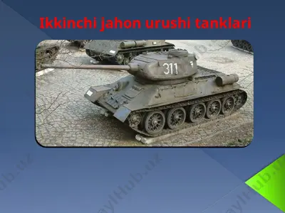 ikkinchi jahon urushi tanklari — PPTX