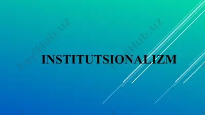 institutsionalizm — PPT