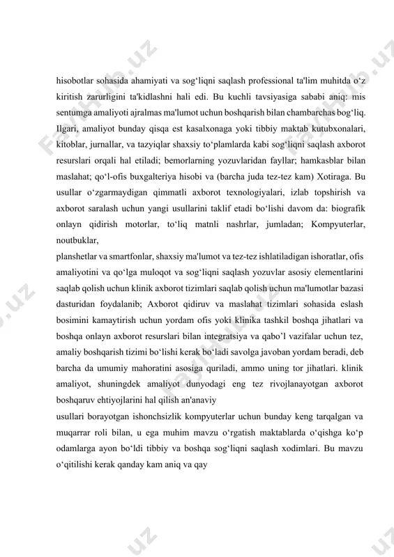 sog‘liqni saqlash sharoitida ta'lim va o‘rgandim, deb ishonaman. biotibbiyotshunolik computing yangi kelganlar bilanoq ularning salomatligi o‘quv yakunlandi, deb, materiallar intensiv o‘rganish uchun faqat cheklangan imkoniyatlar bo‘lishi ehtimoldan yiroq. a'zolari o‘qitish asosiy usuli kamaytirish davom etmoqda, deb yana bir ilmiy tibbiyot maktablarida uni rivojlantirish, shuningdek, ma'ruza bo‘yicha fokus uchun ishga o‘tadi deb biotibbiyotshunolik informatika ta'lim uchun format, o‘sishi ma'lum bo‘ladi. kompyuterlar o‘quv vositasi sifatida va bir aloqa uchun qurilma, muammo hal, va talabalar va o‘qituvchilar o‘rtasida ma'lumotlar almashish, deb tobora foydalaniladi. shu bilan birga, biotibbiyotshunolik informatika asosiy mazmuni, ehtimol asosan sinf mo‘ljallangan ta'lim qilinadi.1 ehmlarni ishlab chiqish va undan foydalanish sohasida katta yutuqlarga erishgan olim v.m.glushkov ta'biri bilan aytsak: yangi asr boshida texnik jihatdan rivojlangan mamlakatlarda aksariyat axborot ehm xotirasida joylashgan bo’ladi. xx1 asr boshlarida ana shu axborotlardan foydalanishni bilmagan kishi, xx asr boshida o’qish va yozishni bilmagan odamga o’xshab qoladi. bundan kelib chiqqan holda «informatika» fanini o’rganish ikkinchi savodxonlik bilan …