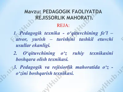 pedagogik faoliyatda rejissorlik mahorati — PPT