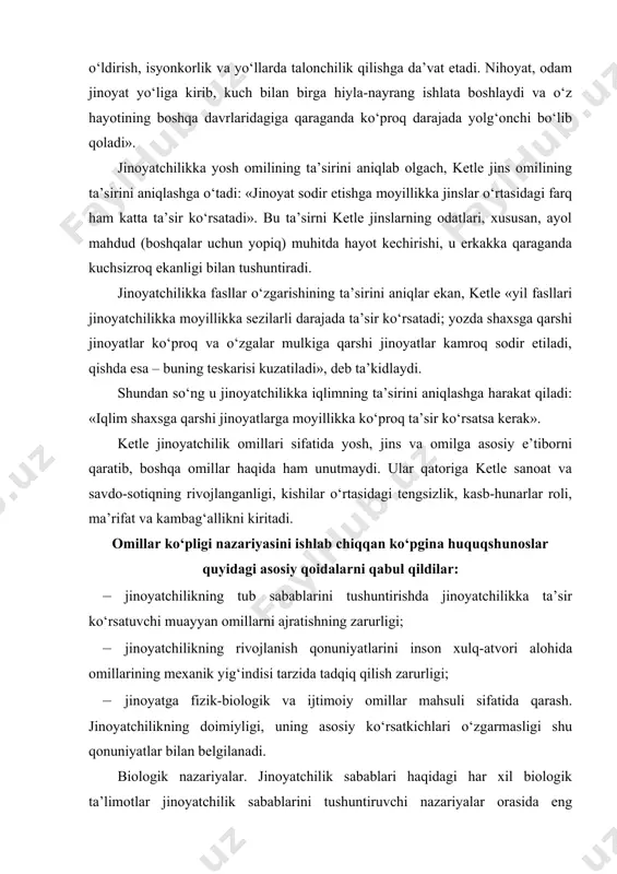 ni kiritadi. omillar ko‘pligi nazariyasini ishlab chiqqan ko‘pgina huquqshunoslar quyidagi asosiy qoidalarni qabul qildilar: · jinoyatchilikning tub sabablarini tushuntirishda jinoyatchilikka ta’sir ko‘rsatuvchi muayyan omillarni ajratishning zarurligi; · jinoyatchilikning rivojlanish qonuniyatlarini inson xulq-atvori alohida omillarining mexanik yig‘indisi tarzida tadqiq qilish zarurligi; · jinoyatga fizik-biologik va ijtimoiy omillar mahsuli sifatida qarash. jinoyatchilikning doimiyligi, uning asosiy ko‘rsatkichlari o‘zgarmasligi shu qonuniyatlar bilan belgilanadi. biologik nazariyalar. jinoyatchilik sabablari haqidagi har xil biologik ta’limotlar jinoyatchilik sabablarini tushuntiruvchi nazariyalar orasida eng rivojlanganidir. shuni ta’kidlab o‘tish lozimki, jinoyatchilikni biologiyaga bog‘lab tushuntirish hozirga qadar eng barqaror tendensiyalardan biri bo‘lib qolayotir. quyida shu haqda mufassalroq to‘xtalib o‘tamiz. italyan vrachi va kriminalisti, turin universitetining anatomiya fanlari professori chezare lombrozo (1830-1909) jinoyatchilikning biologik omillari va ularni tasniflash muammosi bilan maxsus shug‘ullanib, «antropologik maktab»ga asos soldi va unga rahnamolik qildi. lombrozo ishlab chiqqan jinoyatchilik sabablari nazariyasi pozitivizm falsafasi (kant, spenser), psixiatriya va statistikaga asoslanar edi. shuni ta’kidlab o‘tish kerakki, lombrozoning jinoyatchilik sabablariga nisbatan …