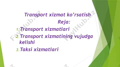 transport xizmat ko’rsatish — PPTX