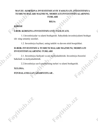 investitsiya faoliyati va uni moliyalashtirish mavzusida ma'lumotlar — DOCX