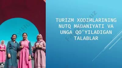 turizm xodimlarining nutq madaniyat va unga qo’yiladigan talablar — PPTX