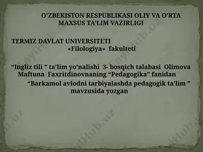"barkamol avlodni tarbiyalashda pedagogik ta'lim" — PPT