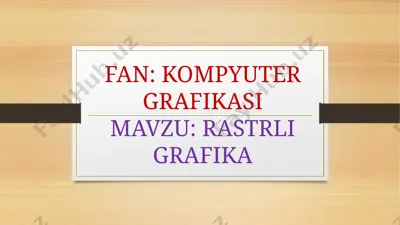kompyuter grafikasi — PPTX