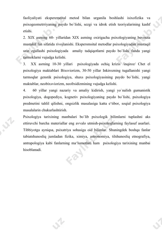 ing ma‘lumotlari ham psixologiya tarixining manbai hisoblanadi. adabiyotlar ro`yxati: 1. g`oziyev e.g`. psixologiya. o`zmu. 2004 2. andreyev o.a. treniruyem svoye vnimaniye/ seriya «psixologicheskiy praktikum».-rostov n/d: «feniks», 2004.-232 s. 3. andreyev o.a. treniruyem svoye vnimaniye g` seriya «psixologicheskiy praktikum».-rostov n/d: «feniks», 2004.-232 s. 4. andreyev o.a. treniruyem svoyu pamyat/ seriya «psixologicheskiy praktikum».-rostov n/d: «feniks», 2004.-224 s. 5. andreyev o.a. treniruyem svoyu pamyat/ seriya «psixologicheskiy praktikum».-rostov n/d: «feniks», 2004.-224 s. 6. anoxin p. k. ocherki po fiziologii funksionalnix sistem. m., 1975. 7. aseyev v. g. motivatsiya povedeniya i formirovaniye lichnosti. m., 1976. 8. atkinson r. chelovecheskaya pamyat i protsess obucheniya. – m., 1980. 9. bojovich l. i. izucheniye motivatsii povedeniya detey i podrostkov. m., 1972.