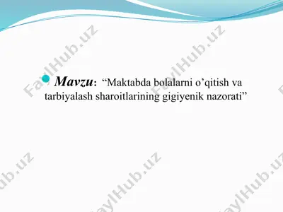 o'quv mashg'ulotlarini gigiyenik nazorati bo'yicha tadbirlar — PPTX
