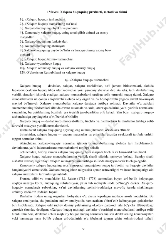 davlatlararo, ya’ni hukumatlararo munosabatlarni tartibga soladi; uchinchidan, hozirgi zamon xalqaro huquqining bosh maqsadi tinchlik va hamkorlikdan iborat. xalqaro huquq xalqaro munosabatlarning yuridik shakli sifatida namoyon bo'ladi. bunday shakl nisbatan mustaqilligi tufayli xalqaro munosabatlarni tartibga solishda muayyan ta’sir kuchiga egadir. zamonaviy xalqaro huquqning asosiy maqsadi umumjahon huquq tartibotini va huquqiy davlatlar hamjamiyatini o'rnatishdir. xalqaro huquq jahon miqyosida qonun ustuvorligini va inson huquqlariga oid xalqaro andozalarni ta’minlashga intiladi. fransuz adibi va mutafakkiri j.j. russo (1712—1778) zamonidan buyon urf bo‘lib kelayotgan nuqtayi nazarga ko‘ra, huquqning substansiyasi, ya’ni tub mohiyati iroda bo‘lmog‘i darkor. xalqaro-huquqiy normalarda subyektlar, ya’ni davlatlarning xohish-irodalariga muvofiq tarzda shakllangan umumiy iroda o‘z ifodasini topadi. davlatlar irodasi uning organlari faoliyatida o‘z aksini topadigan mutlaqo asosli voqelikdir. bu xalqaro amaliyotda, shu jumladan sudlov amaliyotida ham azaldan e’tirof etib kelinayotgan qoidalardan biri hisoblanadi. xalqaro odil sudlov doimiy palatasining «lotos» paroxodi ishi bo'yicha 1926-yildagi qarorida shunday deyilgan: «xalqaro huquq mustaqil davlatlar o‘rtasidagi munosabatlarni tartibga solib …