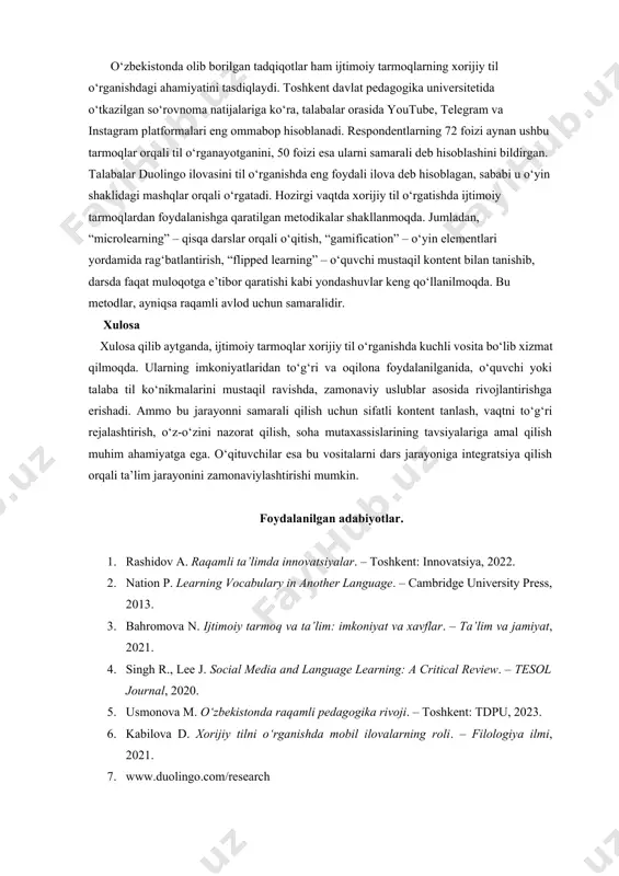 ganishdagi asosiy to‘siqlardan biri bo‘lgan “gapirishdan qo‘rquv” ijtimoiy tarmoq orqali interaktiv muloqot orqali bartaraf etiladi. ijtimoiy tarmoqlarda taqdim etilayotgan kontent turli uslubda bo‘ladi: matnli, vizual, audiovizual, animatsion va interaktiv. bu esa turli o‘quv uslublariga ega o‘quvchilar uchun qulay muhit yaratadi. ayniqsa, ingliz tilini o‘rganayotganlar uchun ted-ed, bbc learning english, simple english news, germanpod101 kabi kanallar turli mavzularda nafaqat til o‘rganishni, balki umumiy dunyoqarashni kengaytirishni ham ta’minlaydi. salbiy jihatlari va xavflar ijtimoiy tarmoqlarning ta’limdagi o‘rni ijobiy bo‘lishiga qaramay, ayrim salbiy jihatlari ham mavjud. masalan, ko‘p hollarda kontent sifatiga e’tibor berilmaydi: noto‘g‘ri talaffuz, xatoliklar bilan yozilgan postlar, grammatik qoidalarni buzgan videolar yoshlar ongida chalkashliklar keltirib chiqaradi. shuningdek, tarmoqlarda chalg‘ituvchi kontentlar ko‘pligi, haddan ortiq ko‘rish natijasida diqqatning pasayishi, vaqtni samarasiz sarflash, texnologik qaramlik kabi salbiy oqibatlar yuzaga keladi. bu holatlar o‘quvchining o‘zini o‘zi nazorat qilish qobiliyatiga bevosita bog‘liq. o‘zbekistonda olib borilgan tadqiqotlar ham ijtimoiy tarmoqlarning xorijiy til o‘rganishdagi ahamiyatini tasdiqlaydi. toshkent davlat pedagogika …