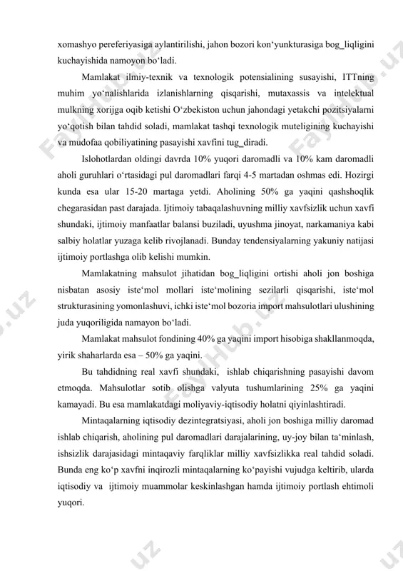 boshqarishning pasayishi iqtisodiy tahdidga ayalandi. bu iqtisodiyotni va ijtimoiy sohani rivojlantirishda yuzaga kelgan ko‘pgina masalalarning hal qilinmaganligi, hamda boshqaruvning qonun chiqaruvchi va ijro etuvchi organlari tomonidan yo‘l qo‘yilayotgan xatolarda namoyon bo‘lmoqda. aholi depopulyatsiyasi, ya‘ni aholining qayta hosil bo‘lish mexanizmining ishdan chiqishi sezilarli xavf soladi. bu esa mamlakat ilmiy-texnik, ishlab chiqarish va tabiiy resurs salohiyatini vujudga keltirish va foydalanishga salbiy ta‘sir ko‘rsatadi. iqtisodiyotning kriminallashuvi jinoiy strukturalar faoliyatining kengayishi, ularning boshqaruv tizimiga, sud, moliya bozori sohasi, eqsport-import operatsiyalariga kirib borishi oqibatida iqtisodiy xavfga aylandi. 3. milliy xavfsizlikni ta’minlash va prognozlash. milliy xavfsizlikni ta‘minlash maqsadida o‘zbekiston xavfsizligiga tahdid soladigan ichki va tashqi tahdidlarning sabablari, omillari aniqlanadi, ularning monitoringgi amalga oshiriladi va ularning ta‘siri prognoz qilinadi. davlat monitoringgi – bu mamlakat milliy xavfsizligini tavsiflovchi ko‘rsatkichlar dinamikasini kuzatib boruvchi doimiy amal qiluvchi axborot – tahlil tizimidir. o‘tish iqtisodiyoti sharoitlarida monitoring roli ayniqsa muhimdir, chunki bu davrda ijtimoiy-iqtisodiy ko‘rsatkich – indikatorlarning yuqori harakatchanligi, ko‘p sonli nomuvofiqliklar …