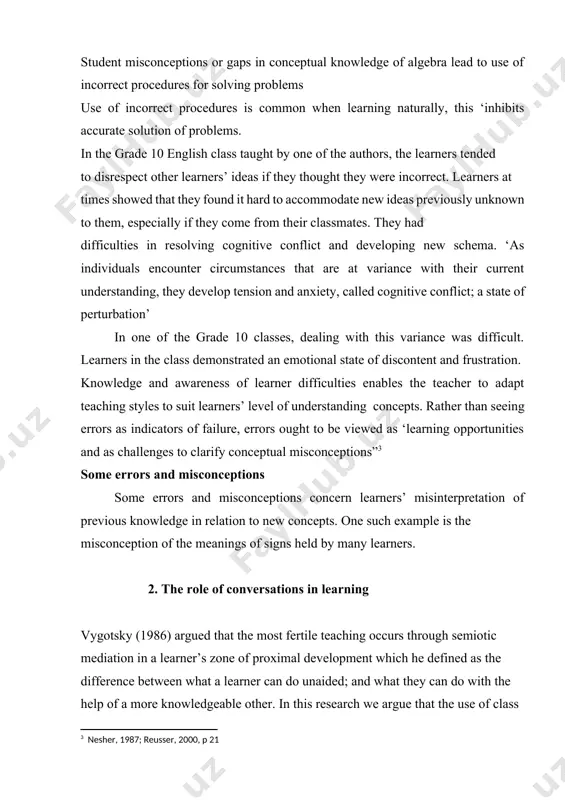 die (2007), classroom discussions offer learners opportunities to express and clarify their own ideas, enable them to share mathematical ideas and give the teacher valuable information on learner thinking processes. they illuminate learners’ strengths, weaknesses, misconceptions, and errors that may be used as entry points to instruction. it can be argued that discussions promote the learner centred teaching approach stipulated in the new curriculum. discussions promote adaptive reasoning, as learners try to justify their thinking under the scrutiny of teachers and peers. according to davis, classroom discussions should become more like conversations, with the teacher participating in similar ways to the learners. conversations or discourses ought to focus on supporting learners to make contributions that are productive of further conversation. it is also important for a teacher to respect and value all learners’ thinking while working with the diversity of their mathematical ideas. critically important is respecting the integrity of …