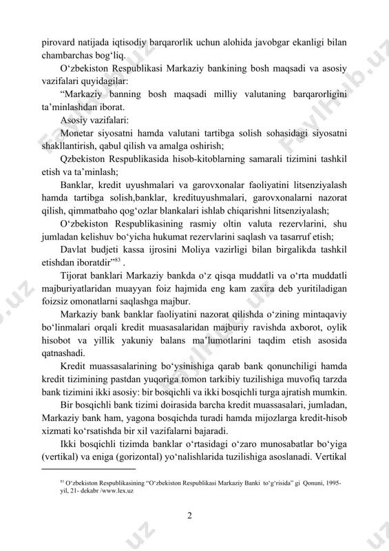biznes yuzasidan maslahat beradi va hokazo. bank ishi pul olamida bo‘ladigan biznesdir. bank biznesi foyda topish maqsadida yuritiladi. markaziy bankning monopollik mavqei uning mamlakatdagi pul va 174 pirovard natijada iqtisodiy barqarorlik uchun alohida javobgar ekanligi bilan chambarchas bog‘liq. o‘zbekiston respublikasi markaziy bankining bosh maqsadi va asosiy vazifalari quyidagilar: “markaziy banning bosh maqsadi milliy valutaning barqarorligini ta’minlashdan iborat. asosiy vazifalari: monetar siyosatni hamda valutani tartibga solish sohasidagi siyosatni shakllantirish, qabul qilish va amalga oshirish; qzbekiston respublikasida hisob-kitoblarning samarali tizimini tashkil etish va ta’minlash; banklar, kredit uyushmalari va garovxonalar faoliyatini litsenziyalash hamda tartibga solish,banklar, kredituyushmalari, garovxonalarni nazorat qilish, qimmatbaho qog‘ozlar blankalari ishlab chiqarishni litsenziyalash; o‘zbekiston respublikasining rasmiy oltin valuta rezervlarini, shu jumladan kelishuv bo‘yicha hukumat rezervlarini saqlash va tasarruf etish; davlat budjeti kassa ijrosini moliya vazirligi bilan birgalikda tashkil etishdan iboratdir”83 . tijorat banklari markaziy bankda o‘z qisqa muddatli va o‘rta muddatli majburiyatlaridan muayyan foiz hajmida eng kam zaxira deb yuritiladigan foizsiz …
