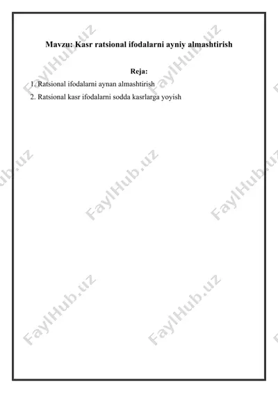 kasr ratsional ifodalarni ayniy almashtirish — DOC