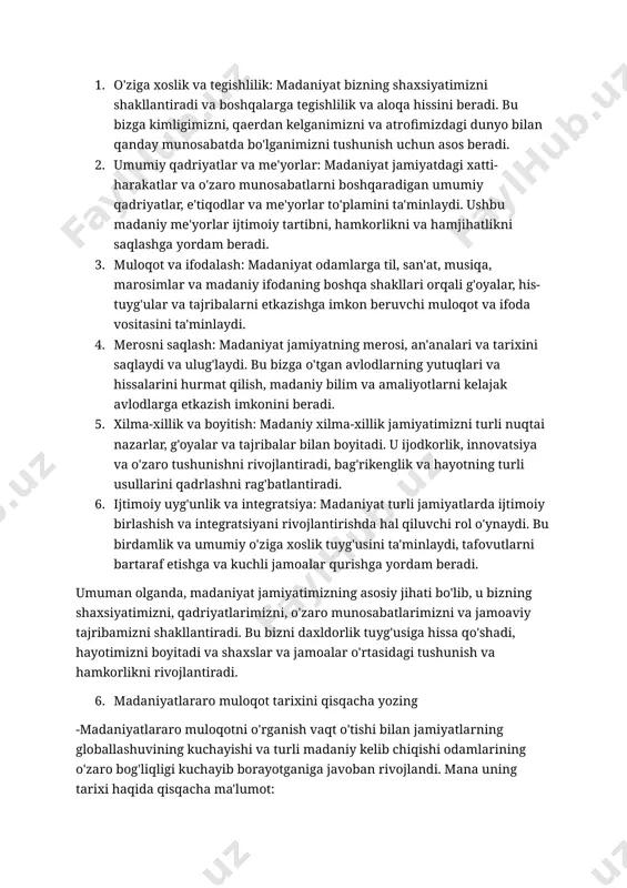 chun jamiyatimizda madaniyat muhim? -madaniyat jamiyatimizda bir necha sabablarga ko'ra muhim ahamiyatga ega: 1. o'ziga xoslik va tegishlilik: madaniyat bizning shaxsiyatimizni shakllantiradi va boshqalarga tegishlilik va aloqa hissini beradi. bu bizga kimligimizni, qaerdan kelganimizni va atrofimizdagi dunyo bilan qanday munosabatda bo'lganimizni tushunish uchun asos beradi. 2. umumiy qadriyatlar va me'yorlar: madaniyat jamiyatdagi xatti-harakatlar va o'zaro munosabatlarni boshqaradigan umumiy qadriyatlar, e'tiqodlar va me'yorlar to'plamini ta'minlaydi. ushbu madaniy me'yorlar ijtimoiy tartibni, hamkorlikni va hamjihatlikni saqlashga yordam beradi. 3. muloqot va ifodalash: madaniyat odamlarga til, san'at, musiqa, marosimlar va madaniy ifodaning boshqa shakllari orqali g'oyalar, his-tuyg'ular va tajribalarni etkazishga imkon beruvchi muloqot va ifoda vositasini ta'minlaydi. 4. merosni saqlash: madaniyat jamiyatning merosi, an'analari va tarixini saqlaydi va ulug'laydi. bu bizga o'tgan avlodlarning yutuqlari va hissalarini hurmat qilish, madaniy bilim va amaliyotlarni kelajak avlodlarga etkazish imkonini beradi. 5. xilma-xillik va boyitish: madaniy xilma-xillik jamiyatimizni turli nuqtai nazarlar, g'oyalar va tajribalar bilan boyitadi. u ijodkorlik, …