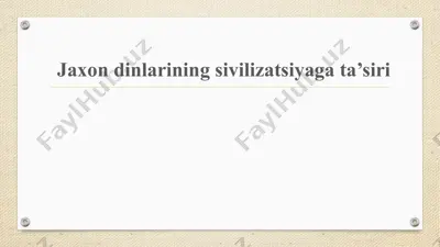 jaxon dinlarining sivilizatsiyaga ta’siri — PPTX