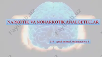 narkotik va nonarkotik analgetiklar — PPTX