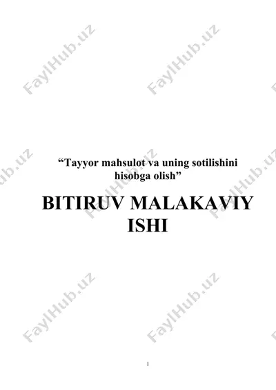 tаyyоr mаhsulоt vа uning sоtilishini hisоbgа оlish — DOCX