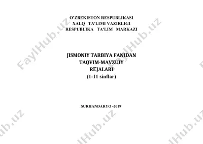 jismoniy tarbiya fanidan taqvim-mavzuiy rejalar (1-11 sinflar) — DOCX