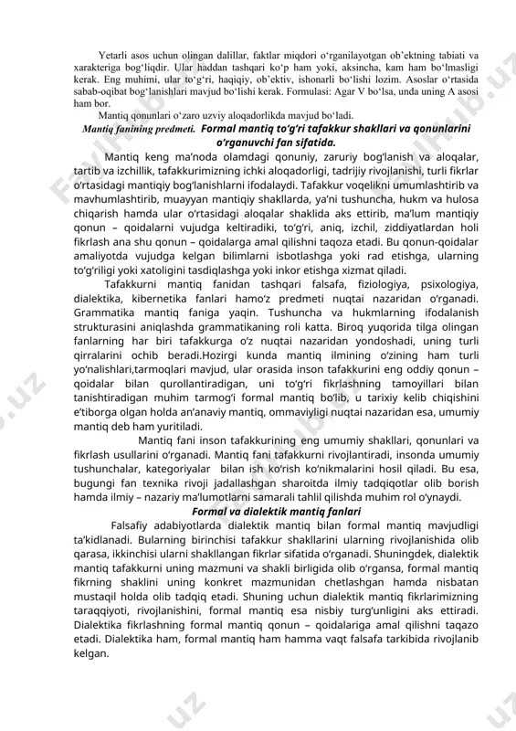 i. boshqacha aytganda, til fikrning bevosita voqe bo‘lish shaklidir. tafakkur shakli va tafakkur qonuni tushunchalari tafakkur uch xil shaklda: tushuncha, hukm (mulohaza) va xulosa chiqarish shaklida mavjud. tafakkur shakli fikrning mazmunini tashkil etuvchi elementlarning bog‘lanish usuli, uning strukturasi (tuzilishi)dir. fikrlash elementlari deganda, predmetning fikrda ifoda qilingan belgilari haqidagi axborotlar tushuniladi. hissiy va aqliy bilish o‘zaro uzviy birlikni tashkil etadi. shuning uchun ularni doimo o‘zaro aloqada, bog‘liqlikda olib qarash va o‘rganish zarur. ularni bir-biridan ajratib tashlash, bir-biriga qarama-qarshi qilib qo‘yish holatlari ham bo‘lganki, bunday holatlar sensualizm va ratsionalizm kabi noto‘g‘ri, biryoqlama oqimlarni vujudga keltirgan. tafakkurning mantiqiy tarkibini ikki tomon tashkil etadi: 1) mazmuni va 2) mantiqiy shakli tafakkurning mazmuni deb unda aks etgan buyum va hodisalar to‘g‘risidagi bilimlarga aytiladi. tafakkurning mantiqiy shakli deb fikrlarimizning ichki muntazamligi, muayyan bog‘lanishi va izchilligiga aytiladi. fikrning tuzilishi deb uning ichki ko‘rinishi, uni tashkil etadigan qismlarning o‘zaro aloqasi usuliga aytiladi. fikrlarimiz tuzilishi, qurilishini aniqlash jarayoni formallashtirishdir. …
