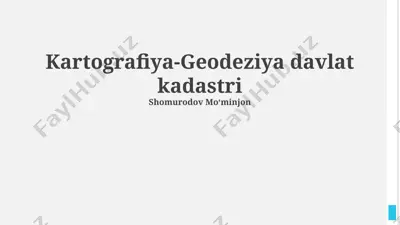 kartografiya-geodeziya davlat kadastri — PPTX