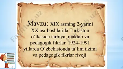 xix asrda turkiston o'lkasida ta'lim-tarbiya — PPTX
