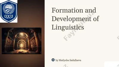 formation and development of linguistics — PPTX