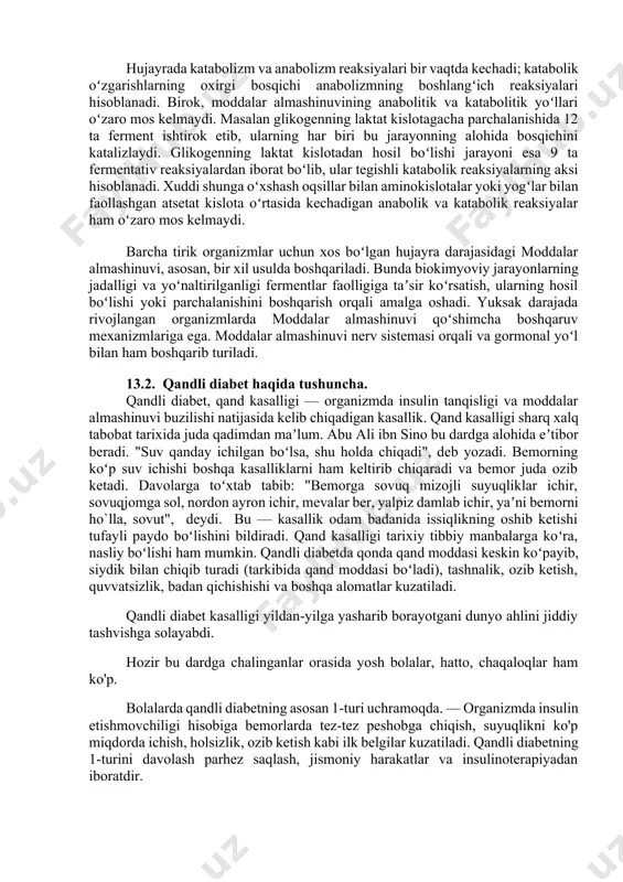 amalga oshadi. bu reaksiyalar kislorodsiz (anaerob yoʻl — glikoliz, bijgʻish) hamda kislorod ishtirokida (aerob yoʻl — nafas olish) sodir boʻladi. ikkinchi yoʻl evolutsion nuqtai nazardan ancha yosh va energetik jihatdan ancha samarali boʻlib, unda organik moddalar so2 va suvgacha toʻliq parchalanadi. hujayrada katabolizm va anabolizm reaksiyalari bir vaqtda kechadi; katabolik oʻzgarishlarning oxirgi bosqichi anabolizmning boshlangʻich reaksiyalari hisoblanadi. birok, moddalar almashinuvining anabolitik va katabolitik yoʻllari oʻzaro mos kelmaydi. masalan glikogenning laktat kislotagacha parchalanishida 12 ta ferment ishtirok etib, ularning har biri bu jarayonning alohida bosqichini katalizlaydi. glikogenning laktat kislotadan hosil boʻlishi jarayoni esa 9 ta fermentativ reaksiyalardan iborat boʻlib, ular tegishli katabolik reaksiyalarning aksi hisoblanadi. xuddi shunga oʻxshash oqsillar bilan aminokislotalar yoki yogʻlar bilan faollashgan atsetat kislota oʻrtasida kechadigan anabolik va katabolik reaksiyalar ham oʻzaro mos kelmaydi. barcha tirik organizmlar uchun xos boʻlgan hujayra darajasidagi moddalar almashinuvi, asosan, bir xil usulda boshqariladi. bunda biokimyoviy jarayonlarning jadalligi va yoʻnaltirilganligi fermentlar faolligiga taʼsir …