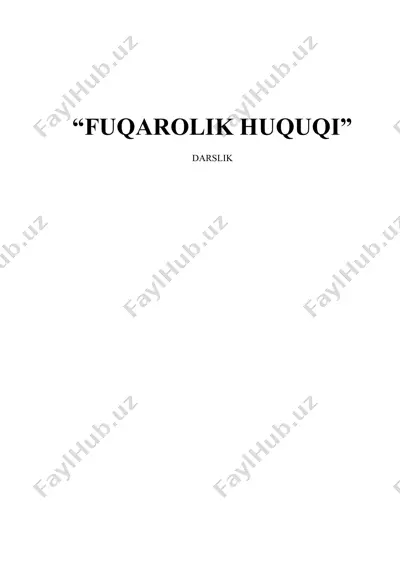 fuqarolik huquqi darsligi — DOC