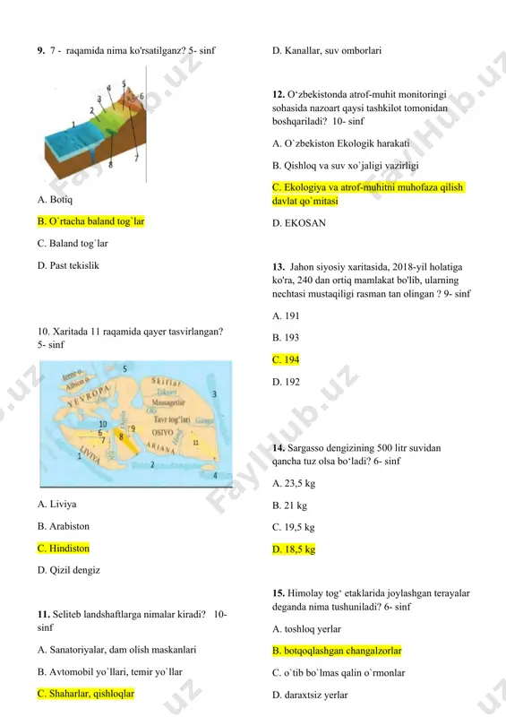 miqdorda gaz qazib olmoqda? 8- sinf a. 11 – o`rinda 57.7 mlrd m. kub b. 13 – o`rinda 57.8 mlrd m. kub c. 14 – o`rinda 57.7 mlrd m. kub d. 14 – o`rinda 58.7 mlrd m. kub 19. hind okeaniga tegishli bòlgan dengiz nomini toping? 6- sinf a. deyvis b. tasman c. yava d. seram 20. kitob kenglik stansiyasi qaysi tabiiy geografik okrugda joylashgan? 7- sinf a. o`rta zarafshon b. mirzacho`l c. qashqadaryo d. surxondaryo 21. o‘zbekistonda qachondan boshlab yirik inshoot va obyektlarning loyihalari geografik-ekologik ekspertizadan o‘tkazila boshladi? 10- sinf a. xxi asr boshlarida b. xx – asrning 80-yillari c. xx – asrning 70-yillari d. xx – asrning 90-yillari 22. global shaharlar qatoriga eng avvalo qaysi shaharlar kiradi? 10- sinf a. istanbul, dehli b. mexiko, santyago c. braziliya, qohira d. dubay, singapur 23. g‘arbiy yevropa mamlakatlari, yaponiya, kanada, avstraliya, yangi zelandiya demografik o‘tishing nechanchi bosqichida 10- sinf a. 2 …