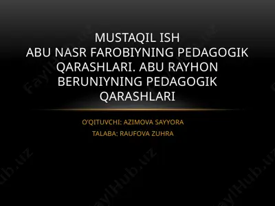 abu nasr forobiyning pedagogik qarashlari — PPTX
