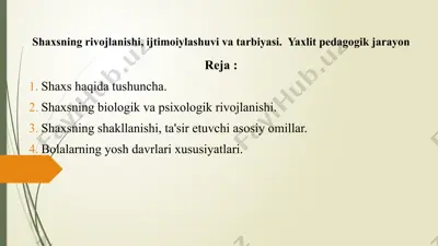 rivojlanish, ijtimoiylashuvi va tarbiya — PPTX