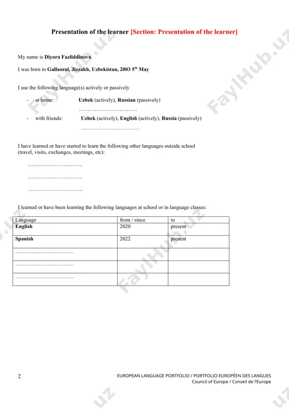 ings with other people (sports, with friends, etc): date language(s) when? where? with whom? what i think of that and what i gain from it 11/10/2023 …/…/20…. …/…/20…. · during my leisure activities: date language(s) when? where? with whom? what i think of that and what i gain from it …/…/20…. …/…/20…. …/…/20…. page must be suitable for photocopying or reproduction · television or the media : date language(s) for example, what i think of that and what i gain from it …/…/20…. …/…/20…. …/…/20…. · when reading: date language(s) for example, what i think of that and what i gain from it …/…/20…. …/…/20…. …/…/20…. · internet: date language(s) for example, what i think of that and what i gain from it …/…/20…. …/…/20…. …/…/20…. b. i sometimes use/have used several languages at the same time or “mediate”/have “mediated” between people from different cultures speaking different languages, for example: …