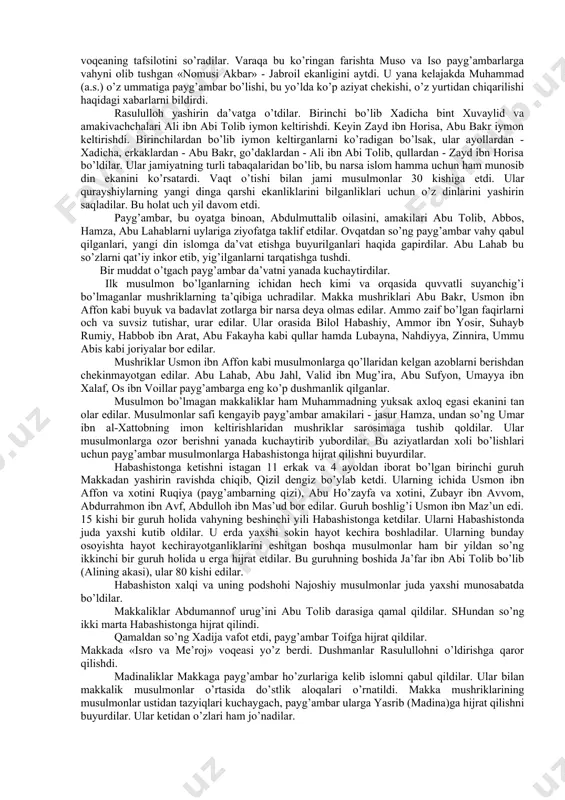 bilan targ’ib etgan. haniflik targ’ibotiga yahudiy va xristian dinlarining taosiri avval boshdanok kuchli bo’lgan, bu dinlar shuning uchun kitobiy deb hisoblangan. ularning payg’ambarlari yangi dinda ham eozozlanib, kuroonda kayta- kayta tilga olingan. hulosa shuki, qadimgi arablar politeizmga itoat kiladigan ibtidoiy dinlardan kupchilikni taosirida bo’lgan. hatto kuyosh, oyga ham sig’inadigan maojusiy bo’lganlar: yarim orolda kancha qabila bo’lsa uning shuncha xudosi, maobudasi, tangrisi bo’lgan. 2. muhammad (s.a.v.) islom dinining payg’ambari. muhammad ibn abdulloh ibn abd al-muttalib arabiston tarixida «fil voqeasi» nomi bilan mashhur jangdan 50 kun keyin tavallud topdilar. misrlik munajjim mahmud podshoning aniqlashicha, payg’ambarimizning tavallud topishlari milodiy sananing 571 yil 21 aprel kuniga to’g’ri keladi. otalari abdulloh muhammad (a.s.) tug’ilmaslaridan oldin savdo ishi bilan shomdan qaytayotib yasrib (madina)da vafot etdilar va o’sha erga dafn etildilar. onalarining ismi omina bint vahb bo’lib, banu zuhra urug’idan edi. payg’ambar (a.s.)ning tug’ilishlari paytida turli mo’’jizalar ro’y berdi. ushbu hodisalar haqida ko’plab tarixchilar o’zlarining asarlarida rivoyat …